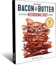 The bacon and butter best Cookbook on ketogenic diet